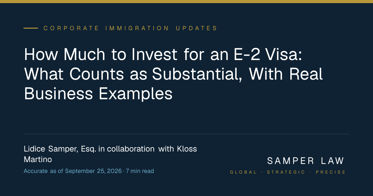 How Much to Invest for an E-2 Visa: What Counts as Substantial, With ...