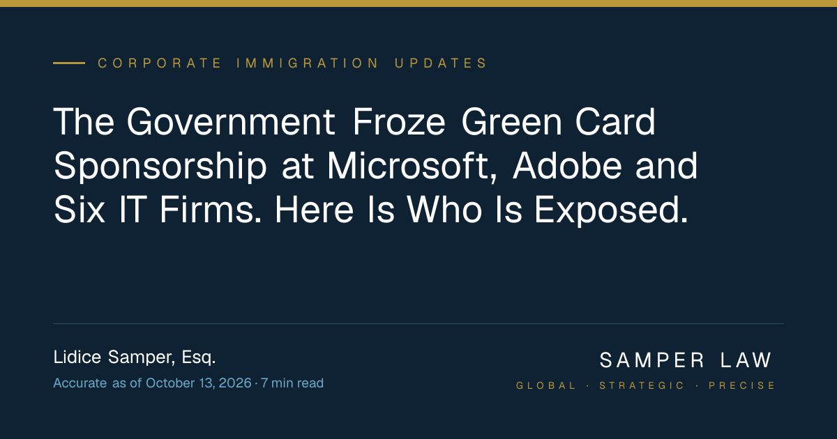 The Government Froze Green Card Sponsorship at Microsoft, Adobe and Six ...